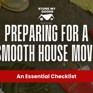 Essential Checklist: Preparing for a Smooth House Move