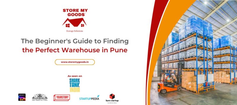 The Beginner’s Guide to Finding the Perfect Warehouse in Pune