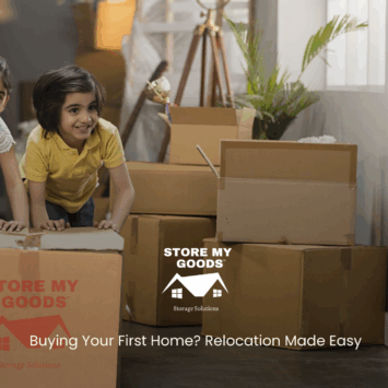 Buying Your First Home? Relocation Made Easy | Store My Goods