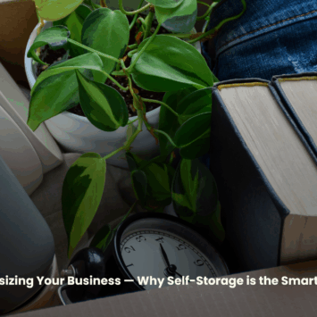 Downsizing Your Business: Why Self-Storage is the Smart Choice