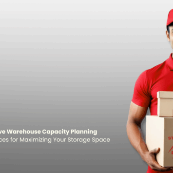 Effective Warehouse Capacity Planning — Best Practices for Maximizing Your Storage Space